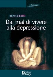 Dal mal di vivere alla depressione